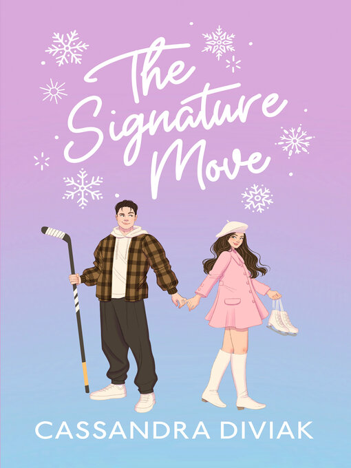 Title details for The Signature Move by Cassandra Diviak - Available